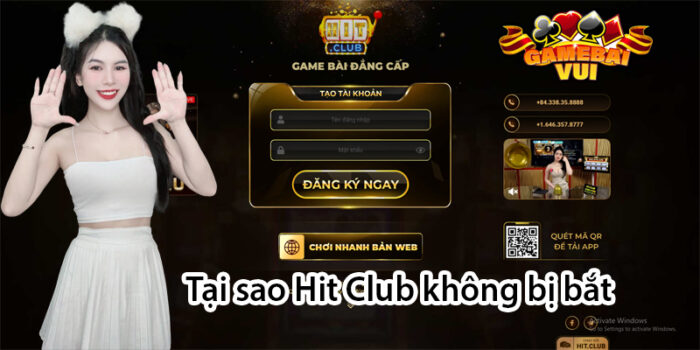 Tại sao Hit Club không bị bắt