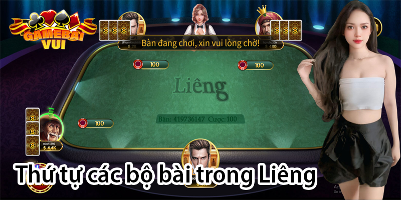 Thứ tự bộ bài trong liêng