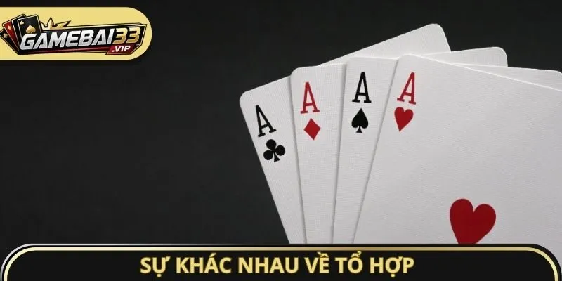 Sự khác nhau giữa Sâm Lốc và Tiến Lên Miền Nam về tổ hợp